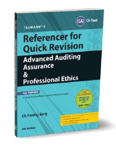 Referencer for Quick Revision : Advanced Auditing, Assurance and Professional Ethics - May & Nov 24